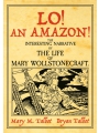 Lo! An Amazon! The Interesting Narrative Of The Life Of Mary Wollstonecraft h/c
