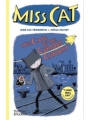Miss Cat vol 1: The Case Of The Curious Canary s/c