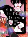 Shoot Juliet Down vol 2