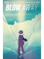 Blow Away #5 (of 5) Cvr A Wu