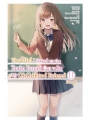 The Girl I Saved On The Train Turned Out To Be My Childhood Friend vol 11