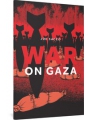 War On Gaza One-shot