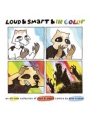 Loud & Smart & In Color s/c