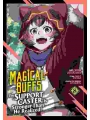 Magical Buffs The Support Caster Is Stronger Than He Realized! vol 8