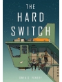 The Hard Switch h/c