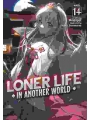 Loner Life In Another World Light Novel vol 14