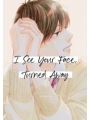 I See Your Face Turned Away vol 4