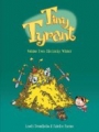 Tiny Tyrant vol 2: The Lucky Winner