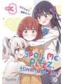 Spoil Me Plzzz Hinamori San vol 3