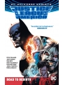 Justice League Of America: The Road To Rebirth s/c (Rebirth)