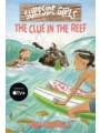 Surfside Girls Clue In The Reef s/c