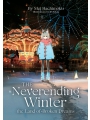 The Neverending Winter The Land Of Broken Dreams Light Novel