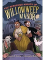 Nefarious Nights Of Willowweep Manor s/c