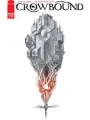 Crowbound #1 Cvr A Dustin Nguyen