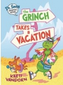 Dr Seuss Grinch Takes A Vacation h/c