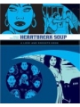 Love And Rockets (Palomar & Luba vol 1): Heartbreak Soup