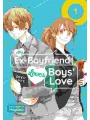 My Ex-boyfriend Loves Boys' Love vol 1