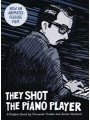 They Shot The Piano Player s/c