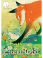 Beneath The Fur vol 1