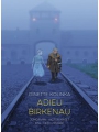 Adieu Birkenau Ginette Kolinkas Story Of Survival s/c