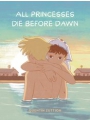 All Princesses Die Before Dawn s/c