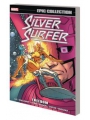 Silver Surfer Epic Collect vol 3 Freedom New Ptg