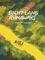 Eight-Lane Runaways h/c