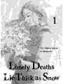 Lonely Deaths Lie Thick As Snow vol 1