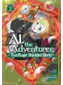 Al The Adventurer That Magic Shouldn't Work! vol 2