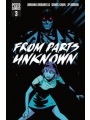 From Parts Unknown #3 (of 5)