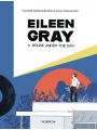 Eileen Gray - A House Under The Sun