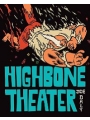 Highbone Theater h/c