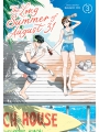 The Long Summer Of August 31 vol 3