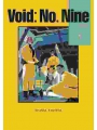 Void: No. Nine vol 1