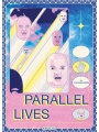 Parallel Lives s/c