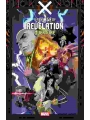 X-Men Age Of Revelation s/c Overture