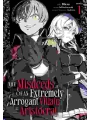 The Misdeeds Of An Extremely Arrogant Villain Aristocrat vol 1