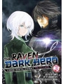 Raven Dark Hero s/c vol 3