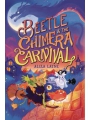 Beetle & The Chimera Carnival s/c