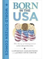 Born In The Usa Story Of Immigration & Belonging s/c