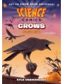 Science Comics: Crows s/c