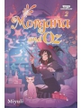 Morgana & Oz vol 2