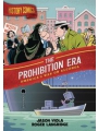 History Comics Prohibition Era s/c