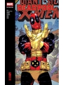 Deadpool Modern Era Epic Collection s/c X X Baby