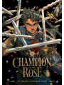 Champion Of The Rose vol 1