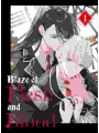 Blaze Of Flesh And Blood vol 1
