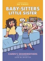 Baby Sitters Little Sister s/c vol 9 Karens Grandmothers Previously Offered Thru Other Distributors