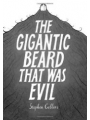 The Gigantic Beard That Was Evil h/c