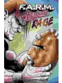 F.A.R.M. System Book 2 Tp: Rage