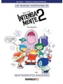 Las Nuevas Aventuras De Intensamente 2 vol 1 Sentimientos Enormes h/c